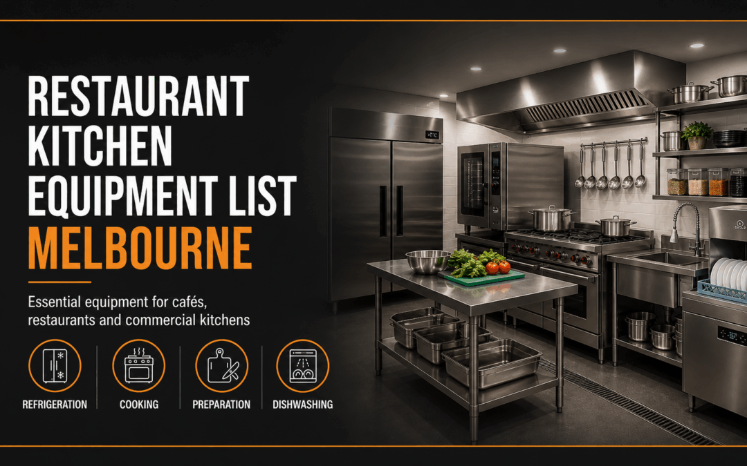 Restaurant Kitchen Equipment List Melbourne